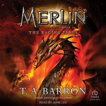 The Raging Fires: Book 3