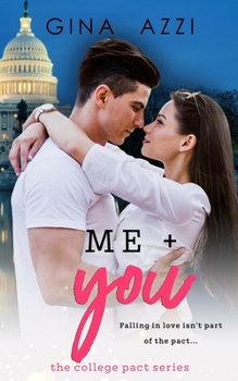 Me + You - Book  of the College Pact