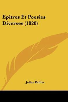 Paperback Epitres Et Poesies Diverses (1828) [French] Book