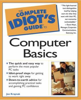 Paperback The Complete Idiot's Guide to Computer Basics Book