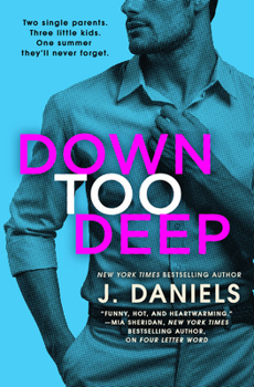 Down Too Deep - Book #4 of the Dirty Deeds