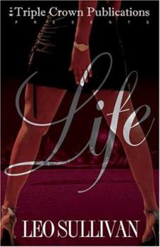 Life - Book #1 of the Life Series