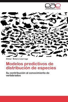 Paperback Modelos Predictivos de Distribucion de Especies [Spanish] Book