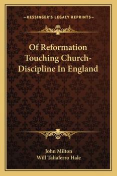 Paperback Of Reformation Touching Church-Discipline In England Book