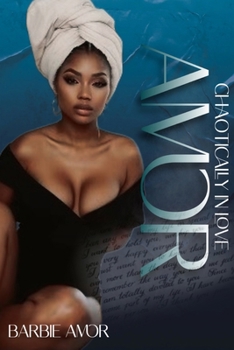 Paperback Chaotically in Love: Loving A Chaotic Savage 3 Book