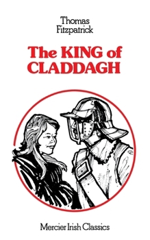 Paperback The King of Claddagh Book