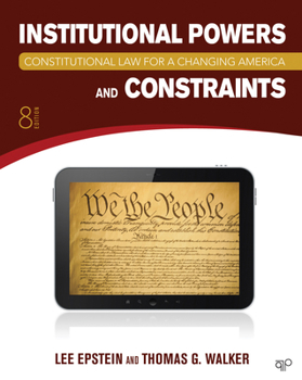Paperback Constitutional Law for a Changing America: Institutional Powers and Constraints, 8th Edition Book