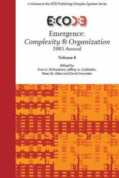 Paperback Emergence: Complexity & Organization 2004 Annual Book
