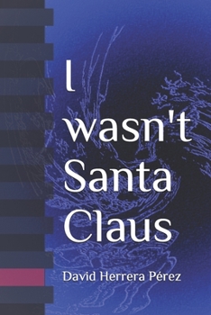 Paperback I wasn't Santa Claus Book