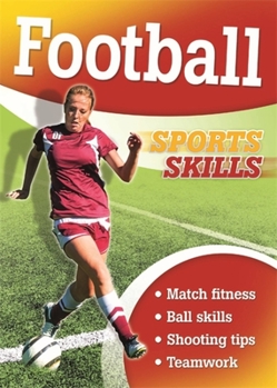 Paperback Sports Skills: Football Book