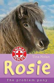 Paperback Rosie: The Problem Pony. Tina Nolan Book