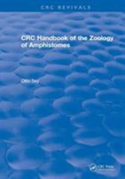 CRC Handbook of the Zoology of Amphistomes