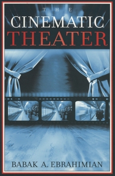 Paperback The Cinematic Theater Book