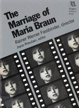 Paperback The Marriage of Maria Braun: Rainer Werner Fassbinder, Director Book