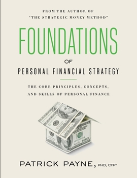Foundations of Personal Financial Strategy