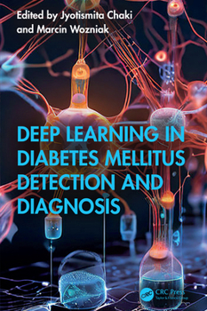 Paperback Deep Learning in Diabetes Mellitus Detection and Diagnosis Book