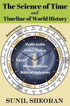 Paperback The Science of Time and Timeline of World History Book