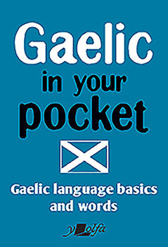 Paperback Gaelic in Your Pocket: Gaelic Language Basics and Words Book