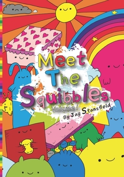 Paperback Meet The Squibbles: Volume 1 Book