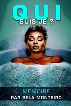Paperback Qui Suis-Je ?: Memoire [French] Book