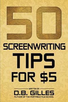 Paperback 50 Screenwriting Tips For $5 Book