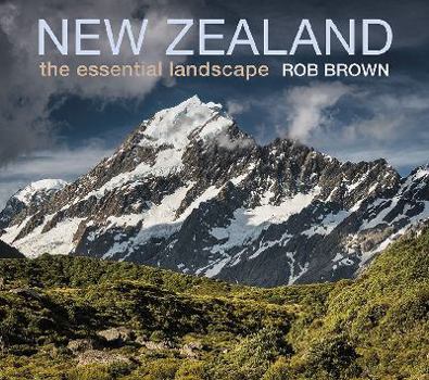 Hardcover New Zealand: The Essential Landscape Book
