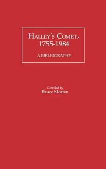 Hardcover Halley's Comet, 1755-1984: A Bibliography Book