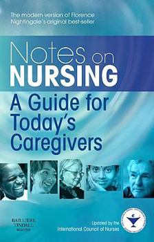 Paperback Notes on Nursing: A Guide for Today's Caregivers Book