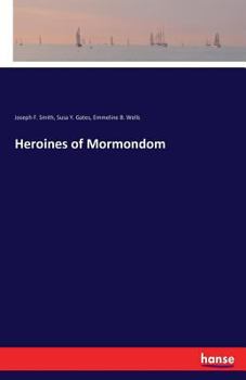 Paperback Heroines of Mormondom Book