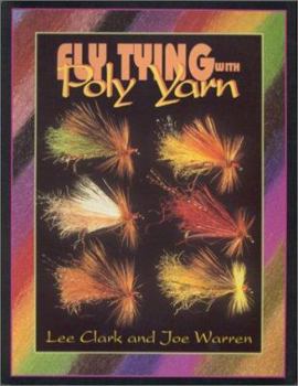 Paperback Fly Tying with Poly Yarn Book