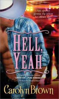 Hell, Yeah - Book #2 of the Honky Tonk Cowboys