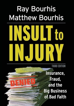 Hardcover Insult to Injury Book