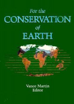 Paperback For the Conservation of Earth Book