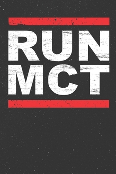 Run MCT - Oil Fat Ketosis Ketone Diet: Daily Planner Run MCT / Schedule Gift - Today Goals - To Do List ( 6 x 9 inches - approx DIN A 5 ) - 120 Pages || Softcover