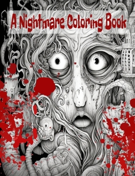 Paperback Nightmare: Coloring Book for Relaxation Book