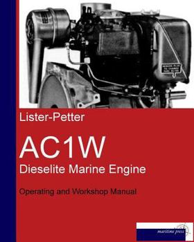 Paperback Lister-Petter Series Ac1w Dieselite Marine Engine Book