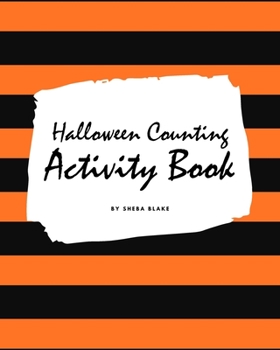 Paperback Halloween Counting (1-10) Activity Book for Children (8x10 Activity Book) Book