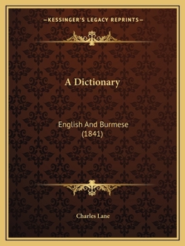 Paperback A Dictionary: English And Burmese (1841) Book