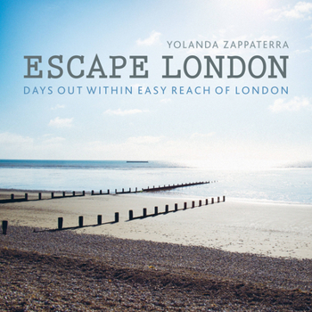 Paperback Escape London: Days Out Within Easy Reach of London Book