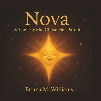 Nova & The Day She Chose Her Parents