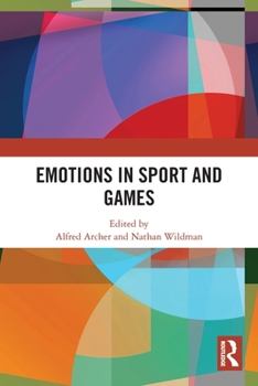 Paperback Emotions in Sport and Games Book