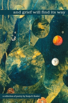 Paperback and grief will find its way Book