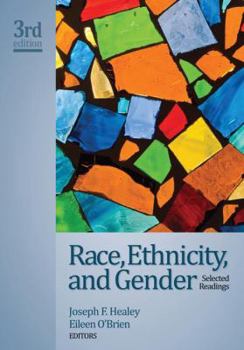 Race, Ethnicity, and Gender (Reader): Selected Readings