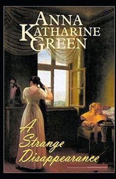Paperback A Strange Disappearance Illustrated Book