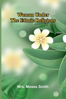 Paperback Woman under the ethnic religions Book