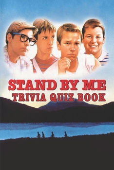 Paperback Stand By Me: Trivia Quiz Book