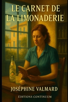 Paperback Le carnet de la limonaderie [French] Book