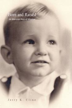 Paperback Born and Raised: An American Story of Adoption Book