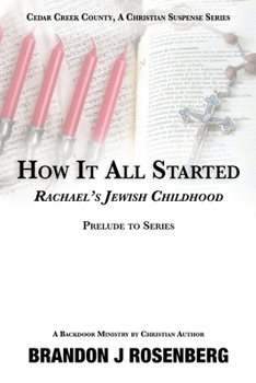 Paperback How It All Started-Rachael's Jewish Childhood Book