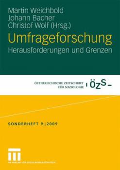 Paperback Umfrageforschung: Herausforderungen Und Grenzen [German] Book